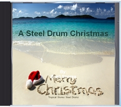 A Steel Drum Christmas CD (download)